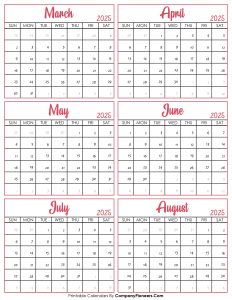 Calendar March to August 2025